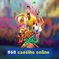 868 cassino online