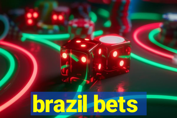 brazil bets