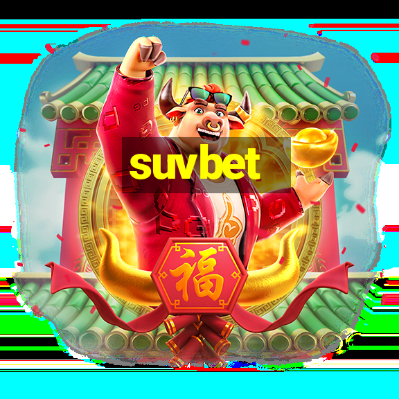 suvbet