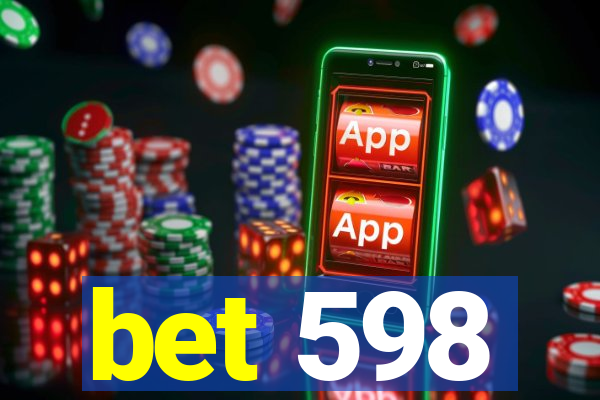 bet 598