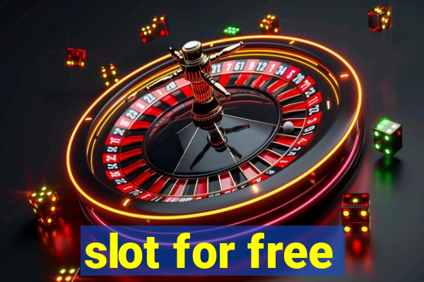 slot for free