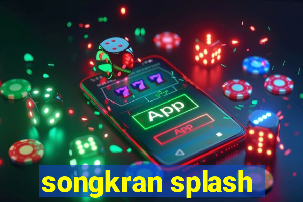 songkran splash