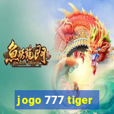 jogo 777 tiger