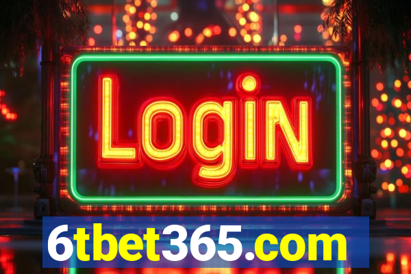 6tbet365.com