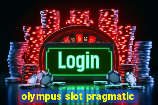 olympus slot pragmatic