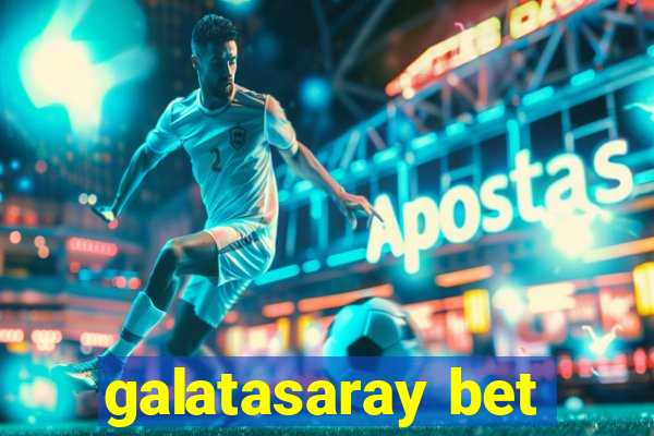 galatasaray bet