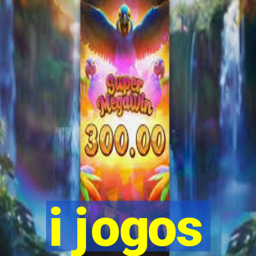 i jogos