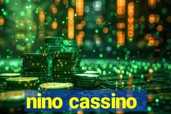 nino cassino