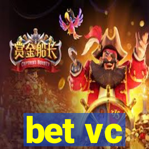 bet vc