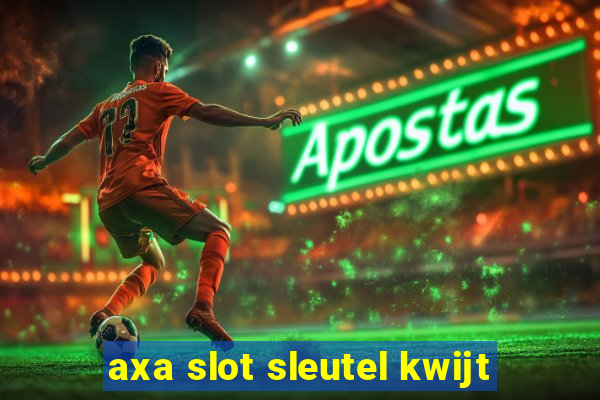 axa slot sleutel kwijt