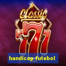 handicap futebol