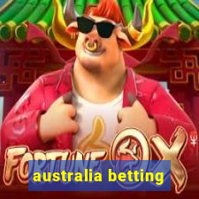 australia betting