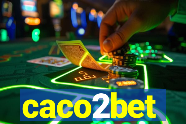 caco2bet