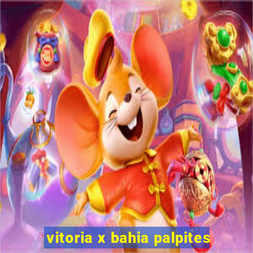 vitoria x bahia palpites