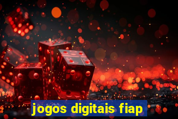 jogos digitais fiap