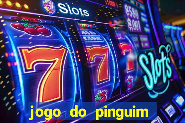 jogo do pinguim quebra gelo slot