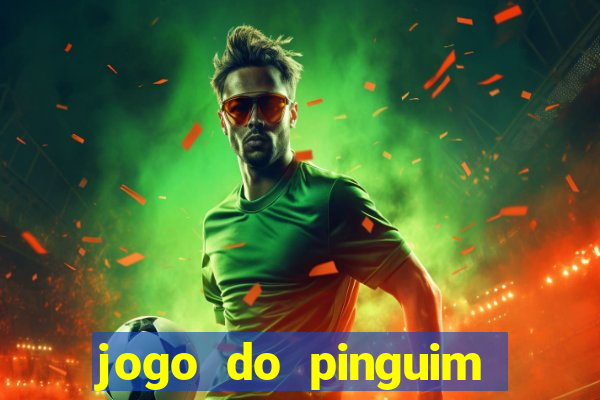 jogo do pinguim quebra gelo slot