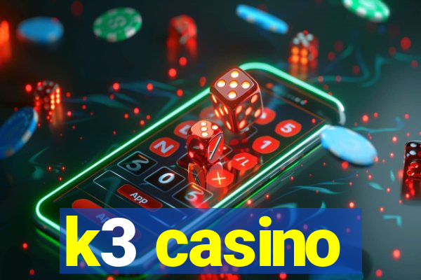 k3 casino