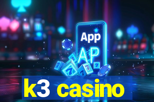 k3 casino