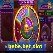 bebe.bet slot