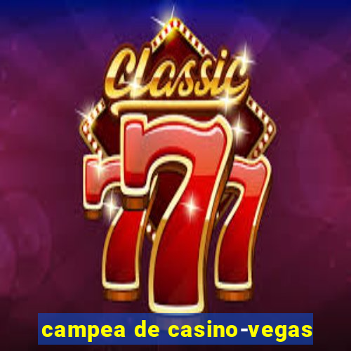 campea de casino-vegas