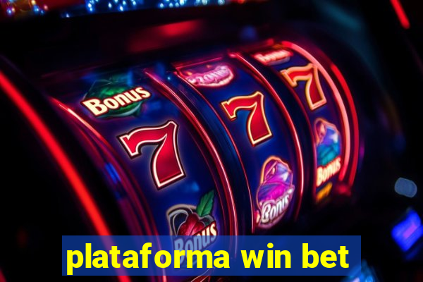 plataforma win bet