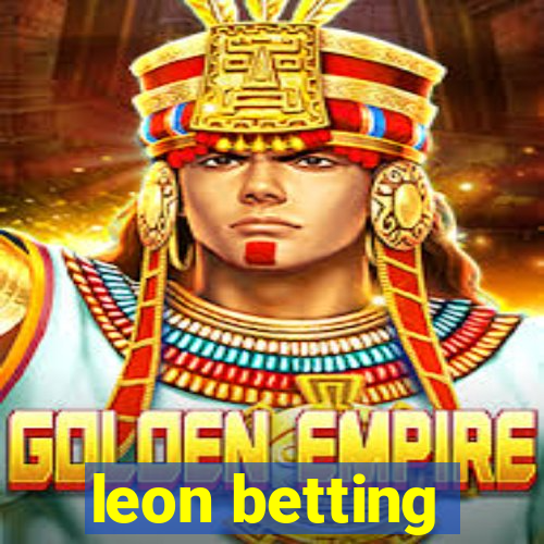 leon betting