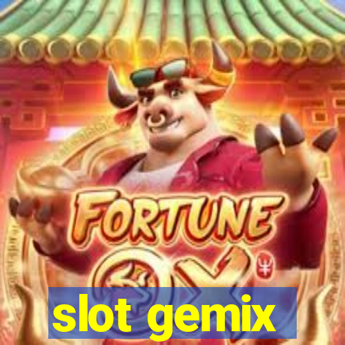 slot gemix