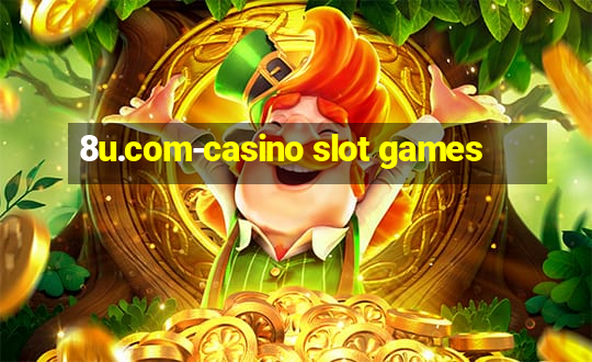 8u.com-casino slot games