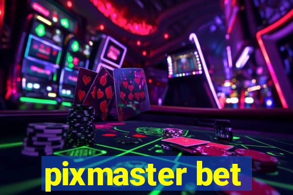 pixmaster bet