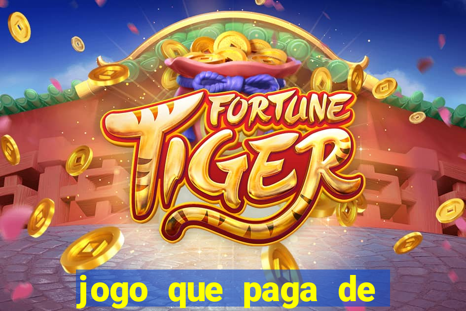 jogo que paga de verdade sem precisar depositar