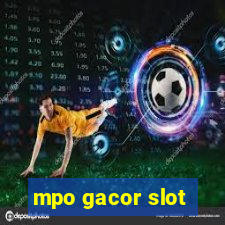 mpo gacor slot