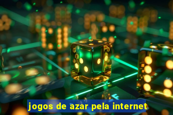 jogos de azar pela internet