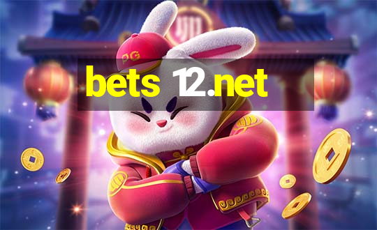 bets 12.net