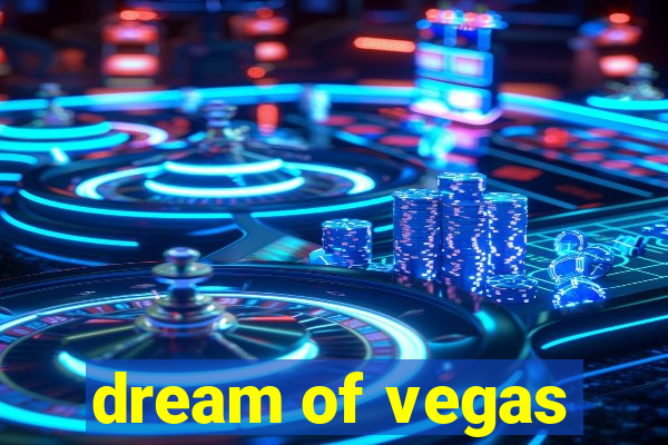 dream of vegas