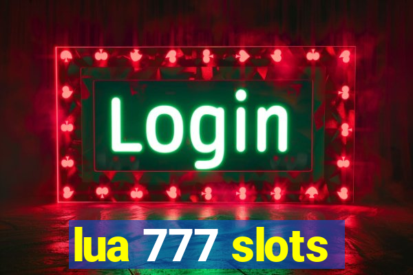 lua 777 slots