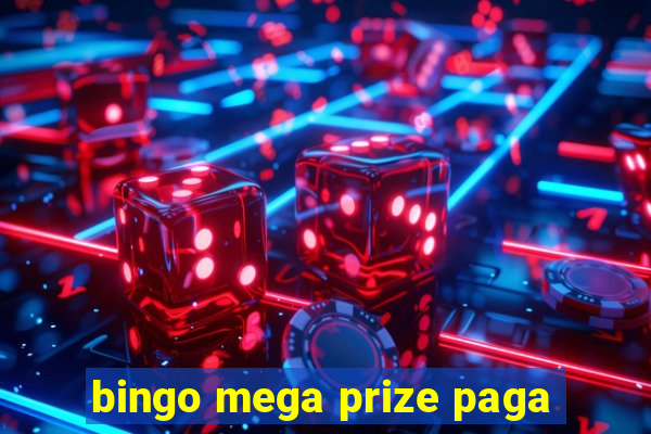 bingo mega prize paga