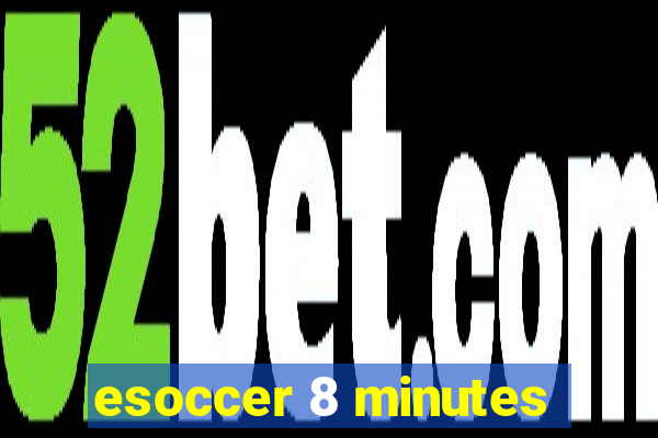 esoccer 8 minutes