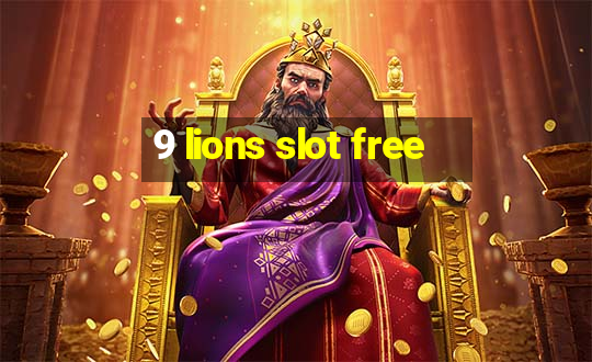 9 lions slot free