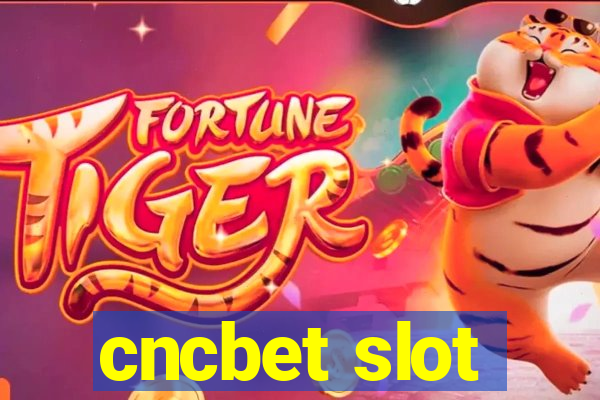 cncbet slot