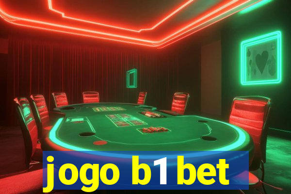 jogo b1 bet