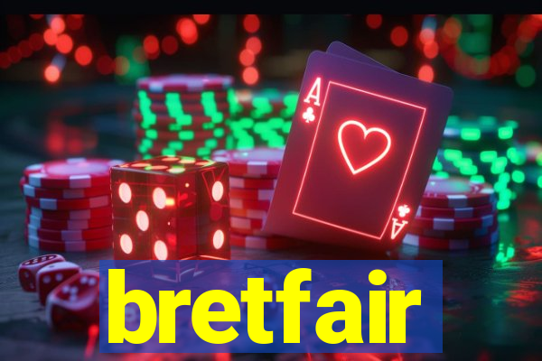 bretfair