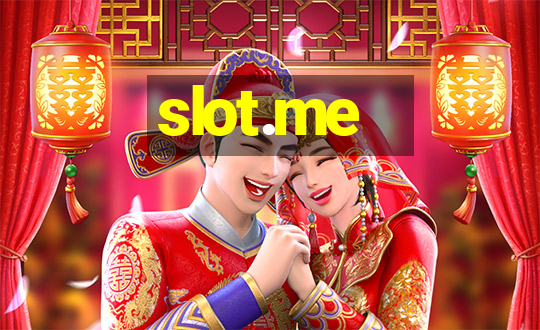 slot.me