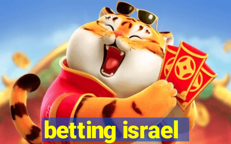 betting israel