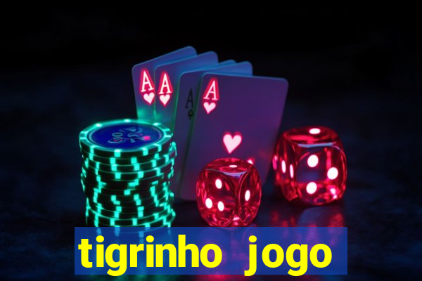 tigrinho jogo deposito minimo 1 real