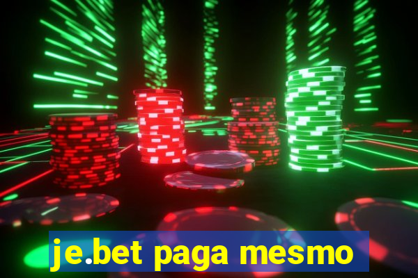 je.bet paga mesmo