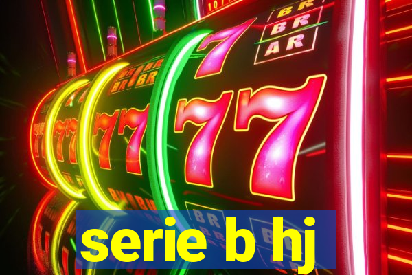 serie b hj