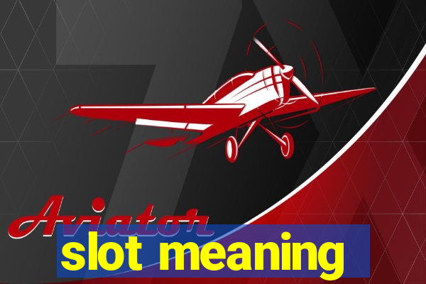 slot meaning