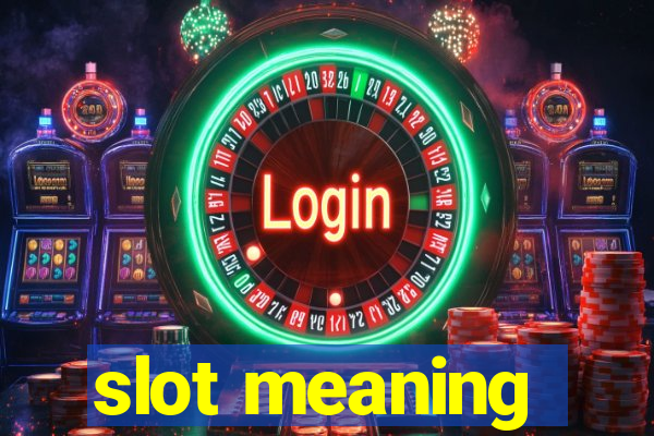 slot meaning