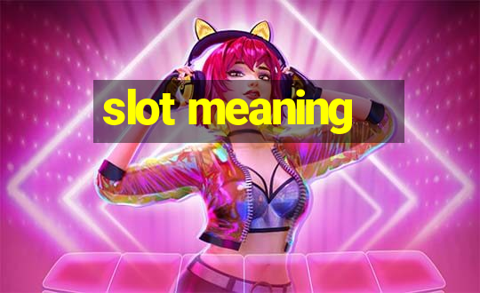 slot meaning